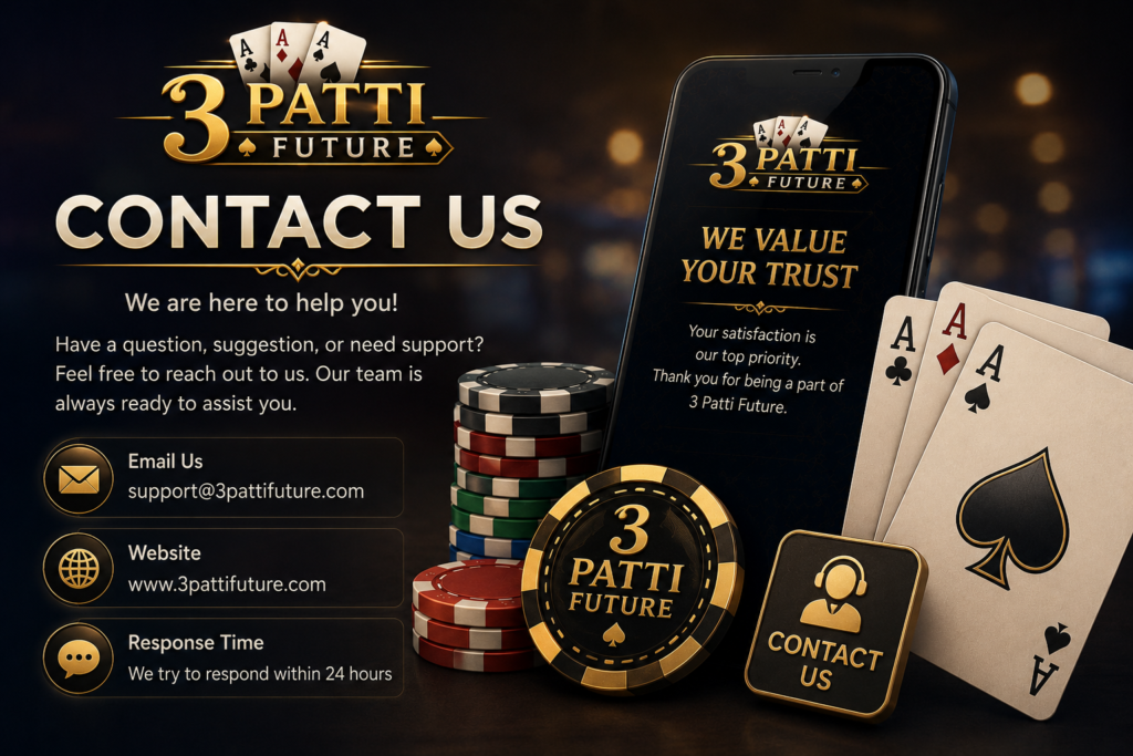 Contact Us – 3 Patti Future Support Team